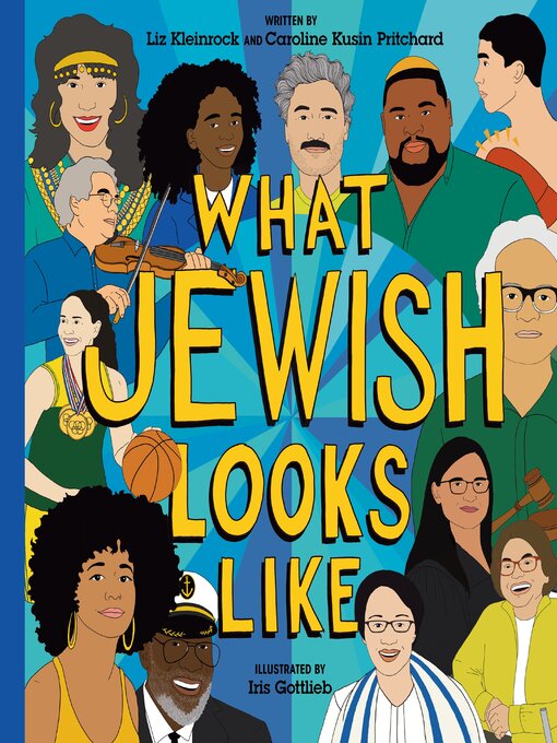 Title details for What Jewish Looks Like by Liz Kleinrock - Available